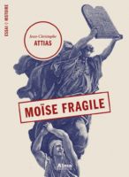 Conférence-débat autour de « Moïse fragile » de Jean-Christophe Attias