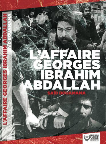 affaire georges ibrahim abdallah