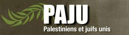 PAJU Appel des Juifs israéliens :<br/> « Arrêtez l’apartheid d’Israël ! »
