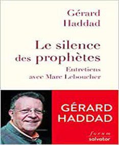 le silence des prophètes - haddad