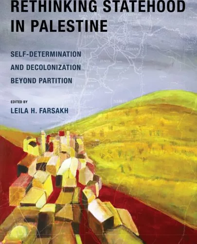 leilaFarsakh La Palestine au-delà de la partition et de l’État-Nation