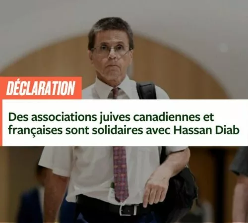 Hassan Diab Des associations juives canadiennes et françaises sont solidaires avec Hassan Diab