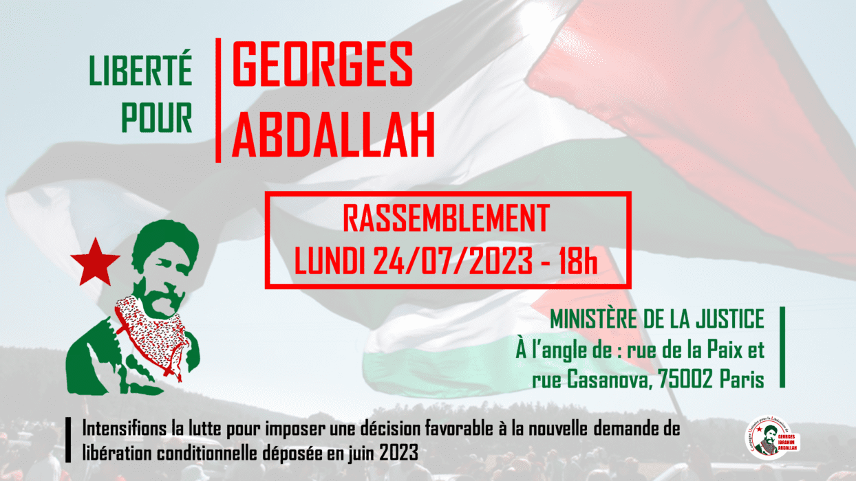 À Paris (2ème), rassemblement pour la libération de Georges Abdallah- 24/07/2023