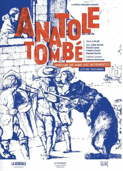 Affiche Anatole Tombe sans texte 1 jpg Représentation théâtrale de Anatole Tombé – Spiritisme juif-arabe avec instruments II 