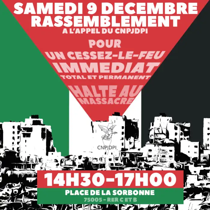 À Paris (5ème), rassemblement : "Halte aux massacres à Gaza et en Cisjordanie ! Cessez-le-feu total et permanent, protection du peuple palestinien !"