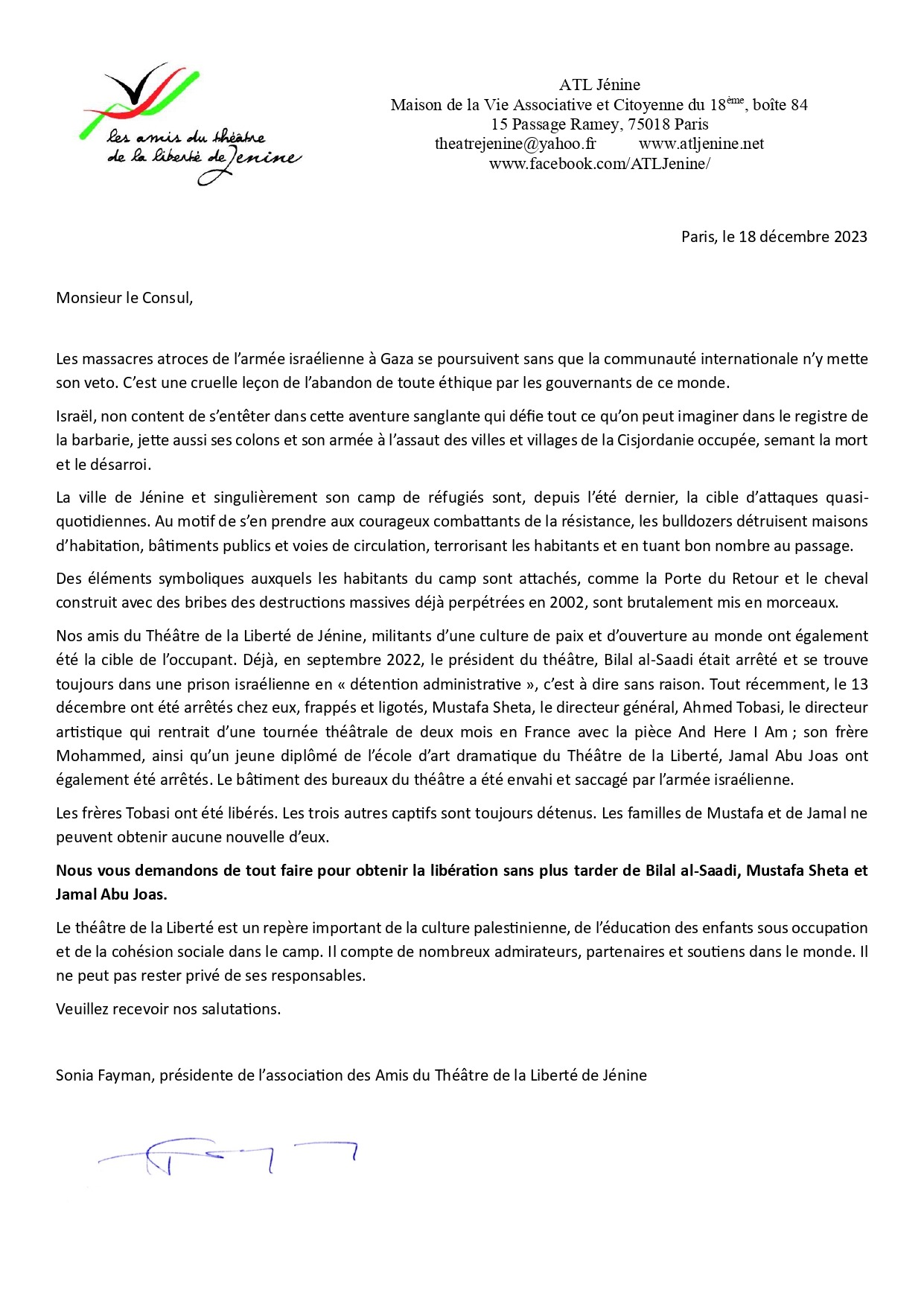 Lettre ouverte au Consul de France à Jérusalem pour demander la libération de Mustafa Sheta, Bilal Al- Saadi et Jamal Abu Joas membres du Freedom Theatre - Les amis du théâtre de la Liberté de Jénine