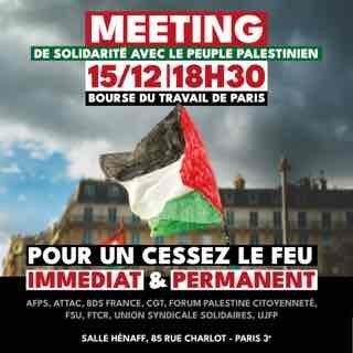 À Paris (3ème), meeting de solidarité avec le peuple palestinien pour un cessez le feu immédiat et permanent