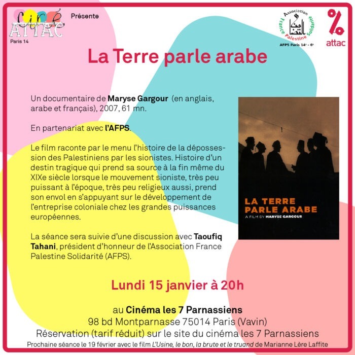 À Paris (14ème), projection du film "La terre parle arabe" suivie d'une discussion avec Taoufik Tahani de l'AFPS