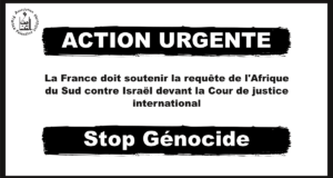 Génocide : soutenons l'Afrique du Sud contre Israël