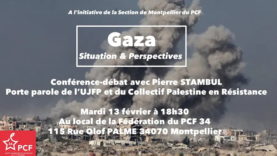À Montpellier (34), conférence-débat avec Pierre Stambul : "Gaza situation & perspectives"