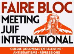 Faire bloc — meeting juif international