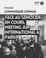 Face au génocide en cours, bilan du meeting juif internationale à Paris