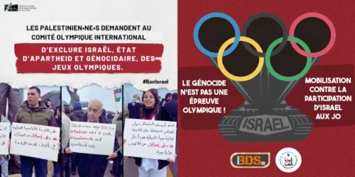 Visuel JO p1 et PACBI jpg À l’appel du peuple palestinien, une campagne internationale exige l’exclusion d’Israël des J.O. 2024