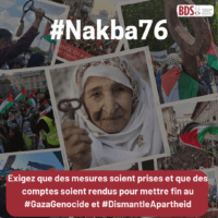Nakba76 : Exigez que des mesures soient prises et que des comptes soient rendus pour mettre fin au #GazaGenocide et #DismantleApartheid