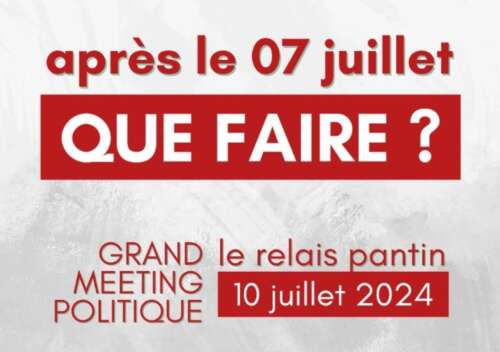 relais Pantin rdv meeting politique le 10 juillet