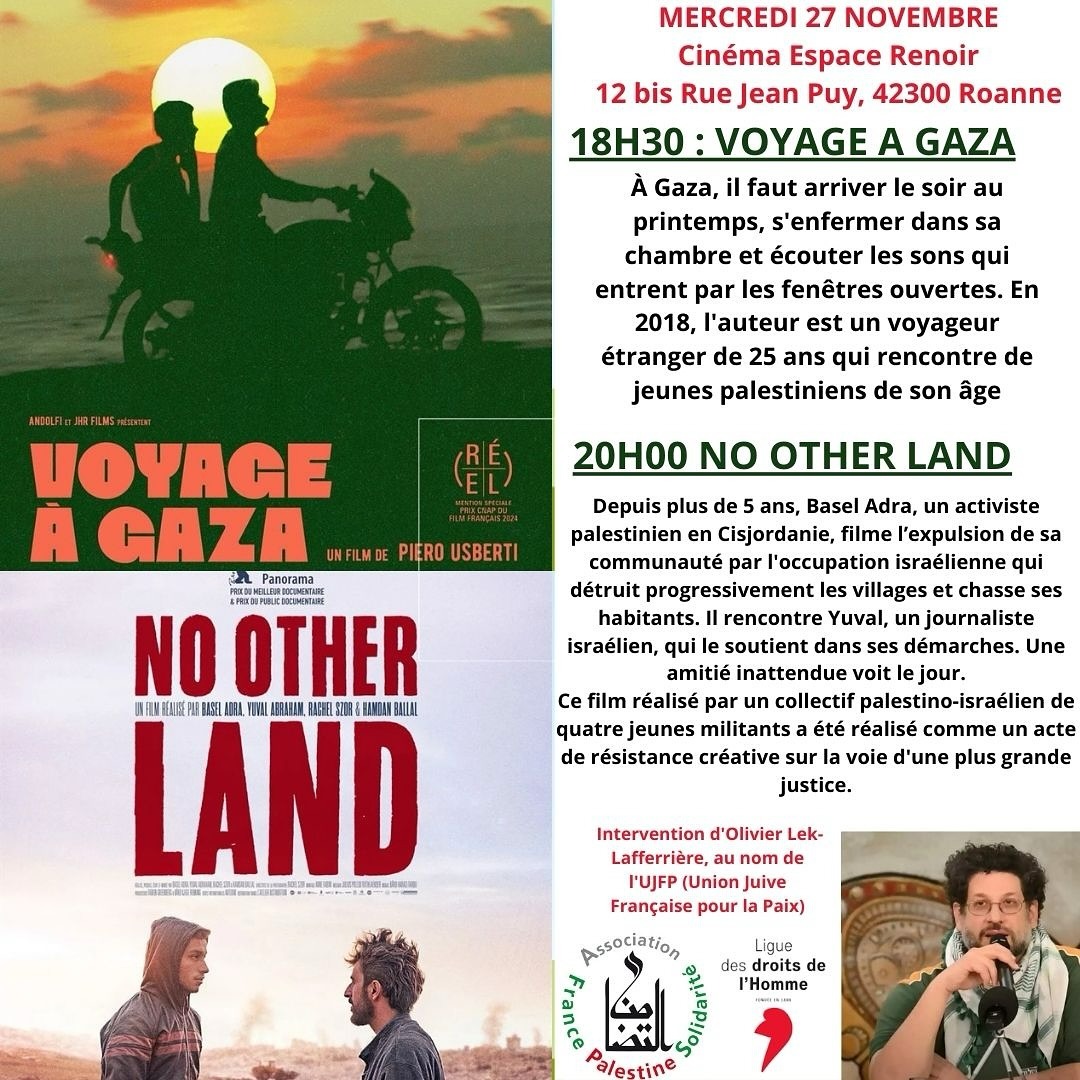 À Roanne (42), projection des films " Voyage à Gaza" et de "No other land" suivie d'une intervention d'Olivier Lek-Laferrière 3 Roanne À Roanne (42), projection des films " Voyage à Gaza" et de "No other land" suivie d'une intervention d'Olivier Lek-Laferrière