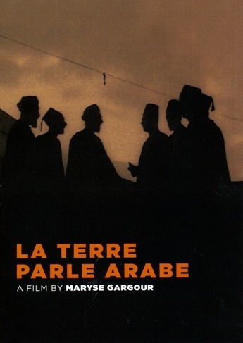 La terre parle arabe film événements