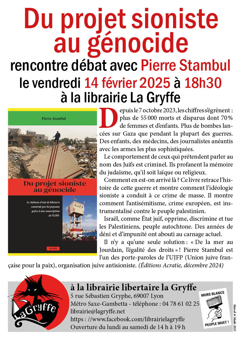 2025 02 14 Pierre Stambul À Lyon (7ème), rencontre débat avec Pierre Stambul "Du projet sioniste au génocide"