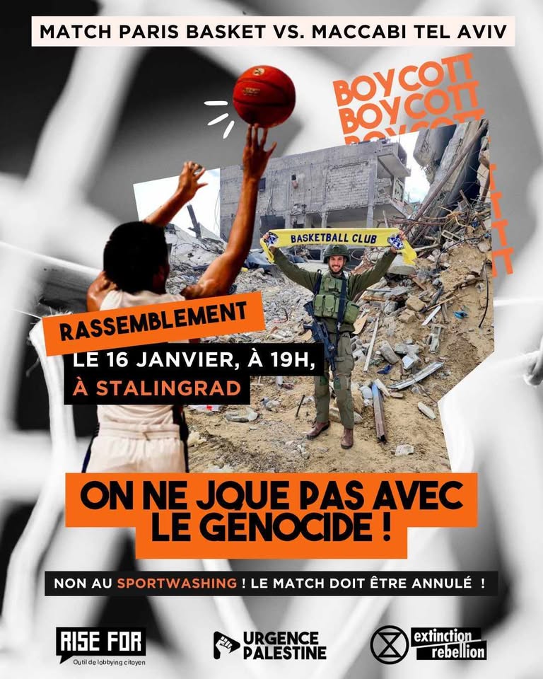 À Paris (19ème), rassemblement contre le match Maccabi Tel-Aviv / Paris Basketball - Non au sportswashing 6 Rassemblementcontrematch À Paris (19ème), rassemblement contre le match Maccabi Tel-Aviv / Paris Basketball - Non au sportswashing