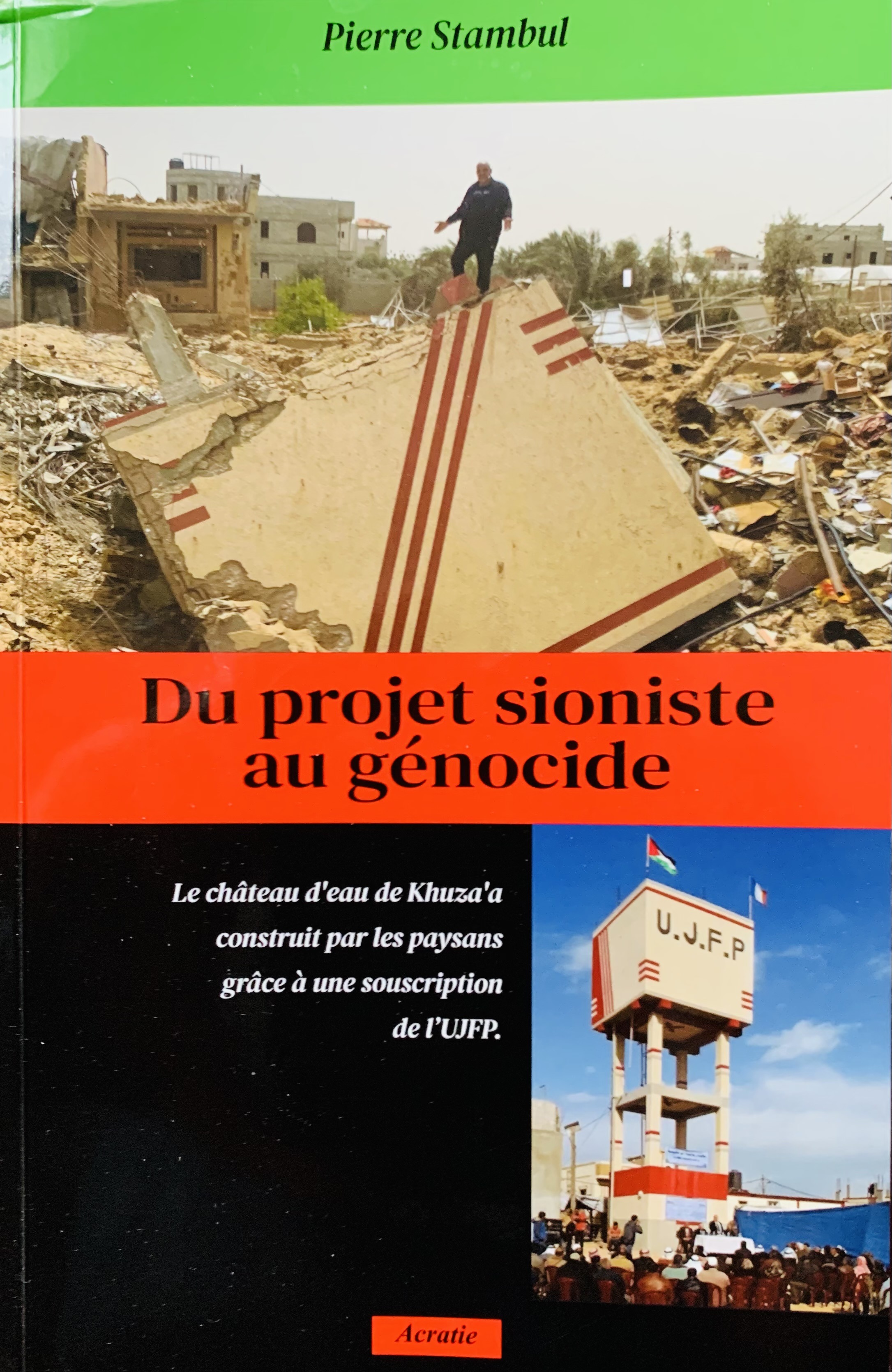 Pierre Stambul : "Du projet sioniste au génocide" 2 Pierre Stambul : "Du projet sioniste au génocide". Couverture du livre