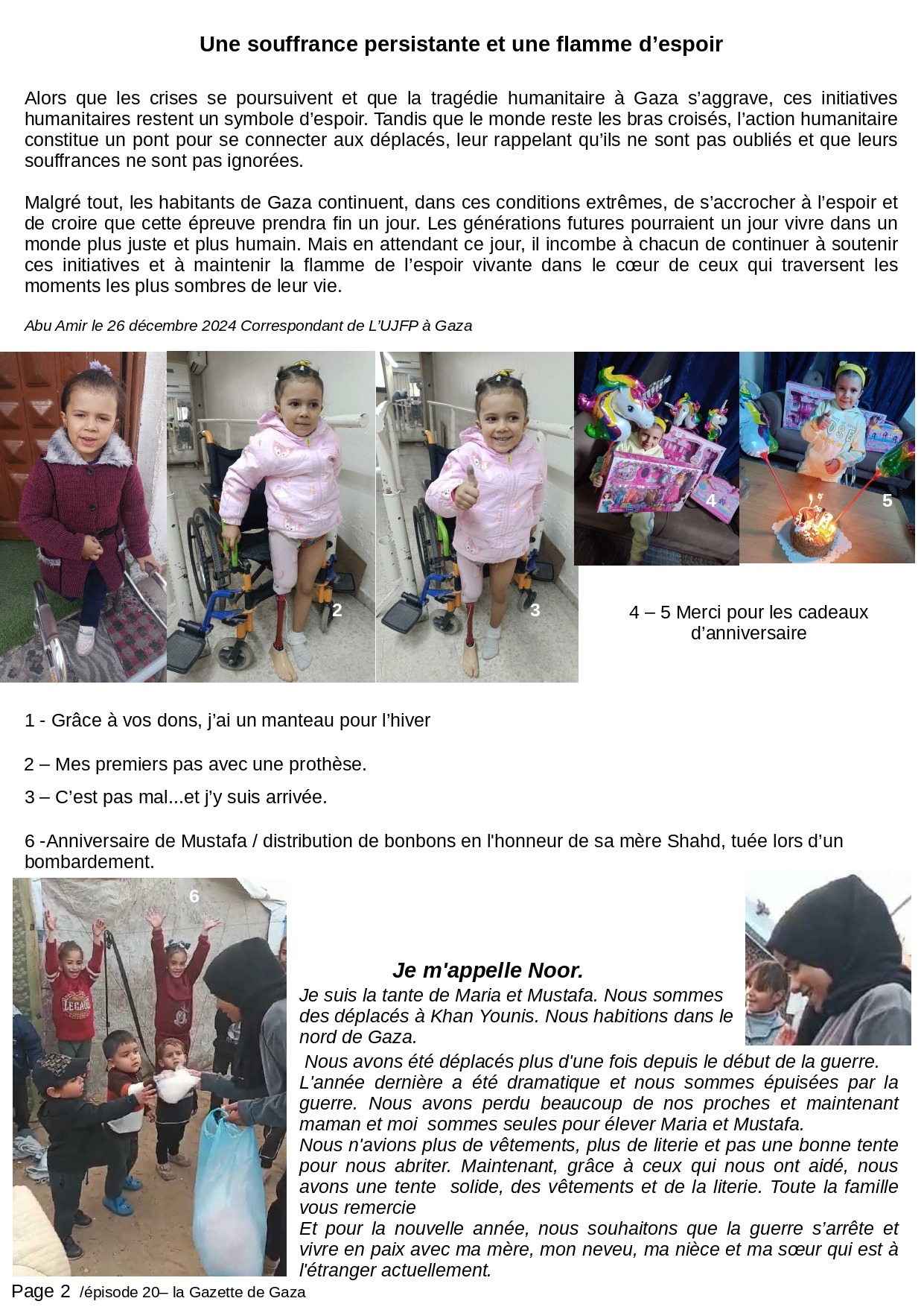 Abeer épisode 20 - "Les vœux pour l’année 2025 de la part de la Gazette de Gaza" 4 Abeer une souffrance persistante