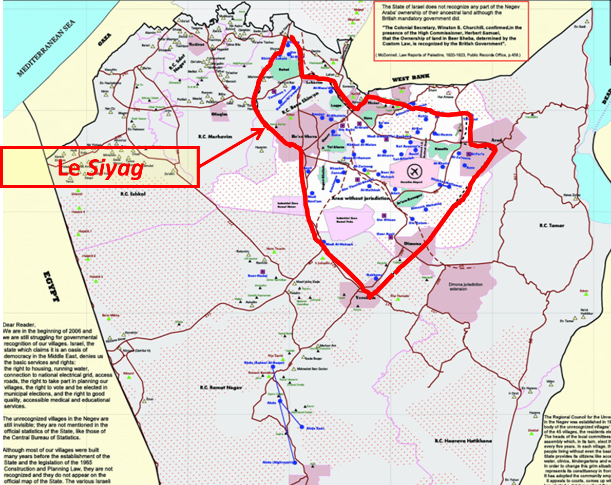 Le « Siyag » au nord du Néguev. 35 des 45 villages Bédouins (les points bleus) ne figurant sur aucune carte des villes, sites industriels et militaires et l'aéroport de Névatim se sont développés…