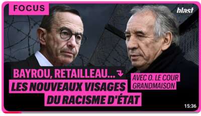 Bayrou, Retailleau, etc... : les nouveaux visages du racisme d'État- anlyse vidéo d'Olivier Grandmaison