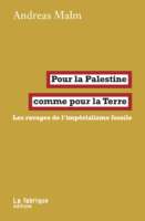 FAB 24 11x16 8 MALM Palestine 2 Lisez « Pour la Palestine comme pour la Terre »