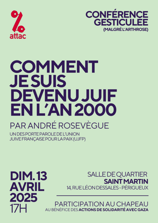 visuel conf gesti Perigueux 002 À Périgueux (24), conférence gesticulée de André Rosevègue : "Comment je suis devenu juif en l'an 2000"