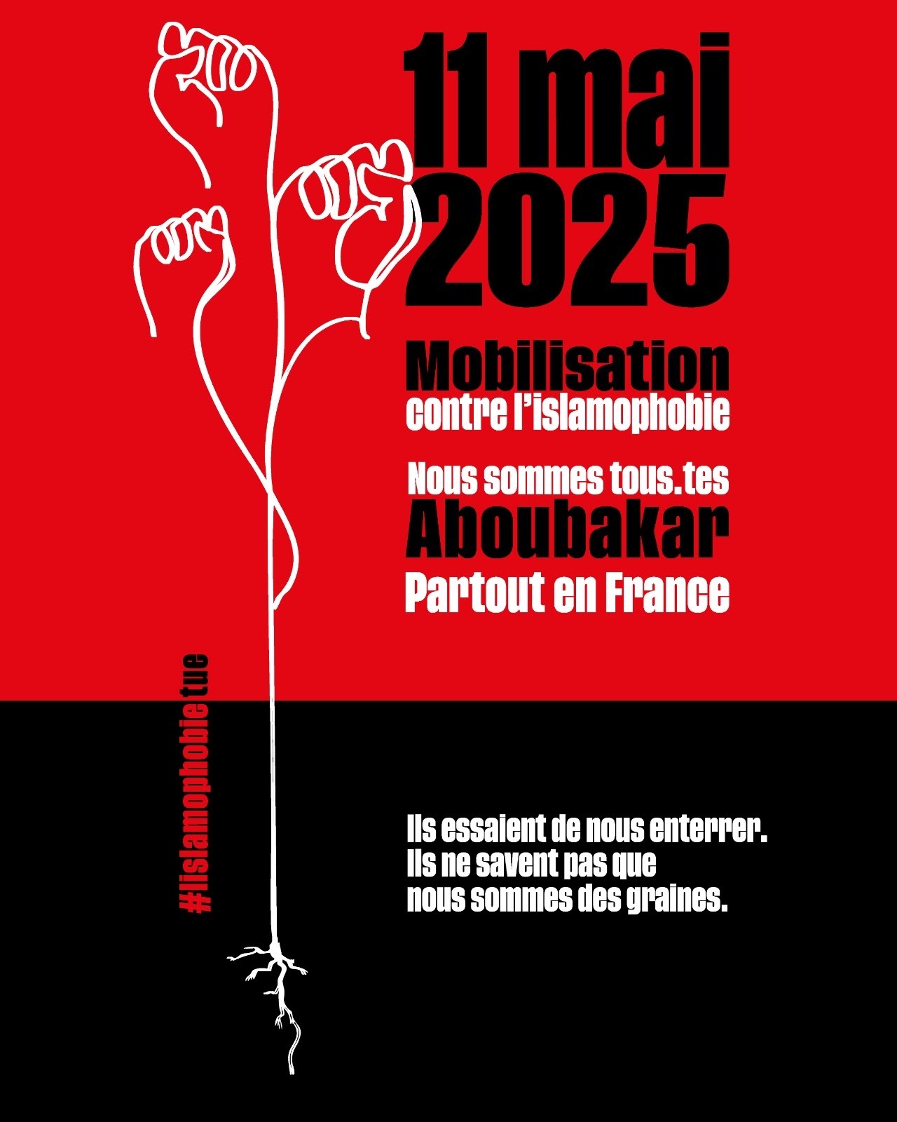 À Paris et partout en France, mobilisation contre l'islamophobie - Nous sommes tous.toutes Aboubakar 3 Aboubakar 11 mai À Paris et partout en France, mobilisation contre l'islamophobie - Nous sommes tous.toutes Aboubakar