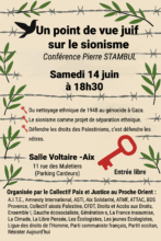 Affiche3 PierreMAJ 002 À Aix-en-Provence (13), conférence de Pierre Stambul : "Un point de vue juf sur le sionisme"