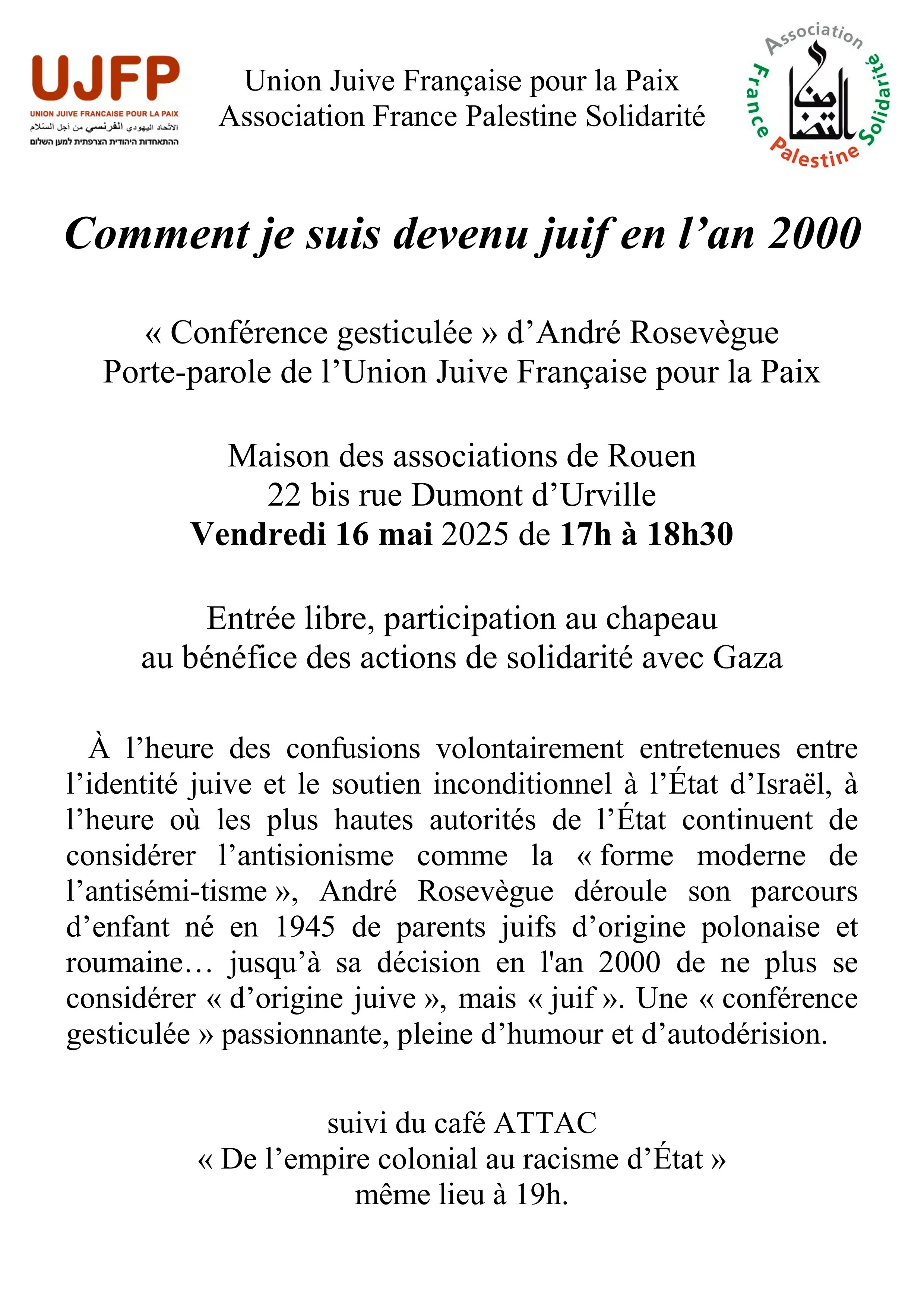 VisuelComm SoireeAndreRosevegue 250516 002 À Rouen (76), conférence gesticulée de André Rosevègue : "Comment je suis devenu juif en l'an 2000"