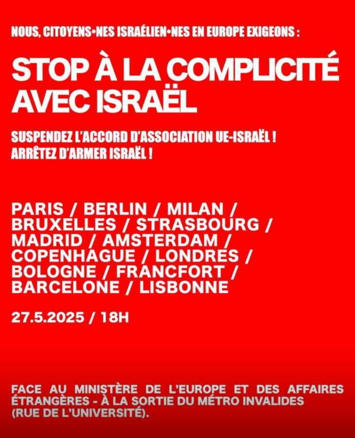 À Paris (7ème), rassemblement des citoyen.nes israélien.nes vivant en Europe contre la complicité avec Israël 3 stop au genocide À Paris (7ème), rassemblement des citoyen.nes israélien.nes vivant en Europe contre la complicité avec Israël