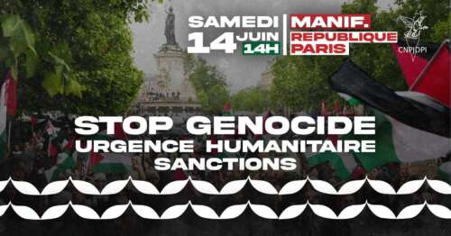 Stopgenorepu14j À Paris, manifestation : "À Gaza le génocide se déroule sous nos yeux - Exigeons des sanctions contre Israël pour que cela cesse - Exigeons des actes, immédiatement !"