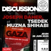 TDTF Discussion avec Joseph Daher et Muzna Shihabi 25 chico À Paris (19ème), discussion avec Joseph Daher autour de son livre "Gaza, un génocide en cours"