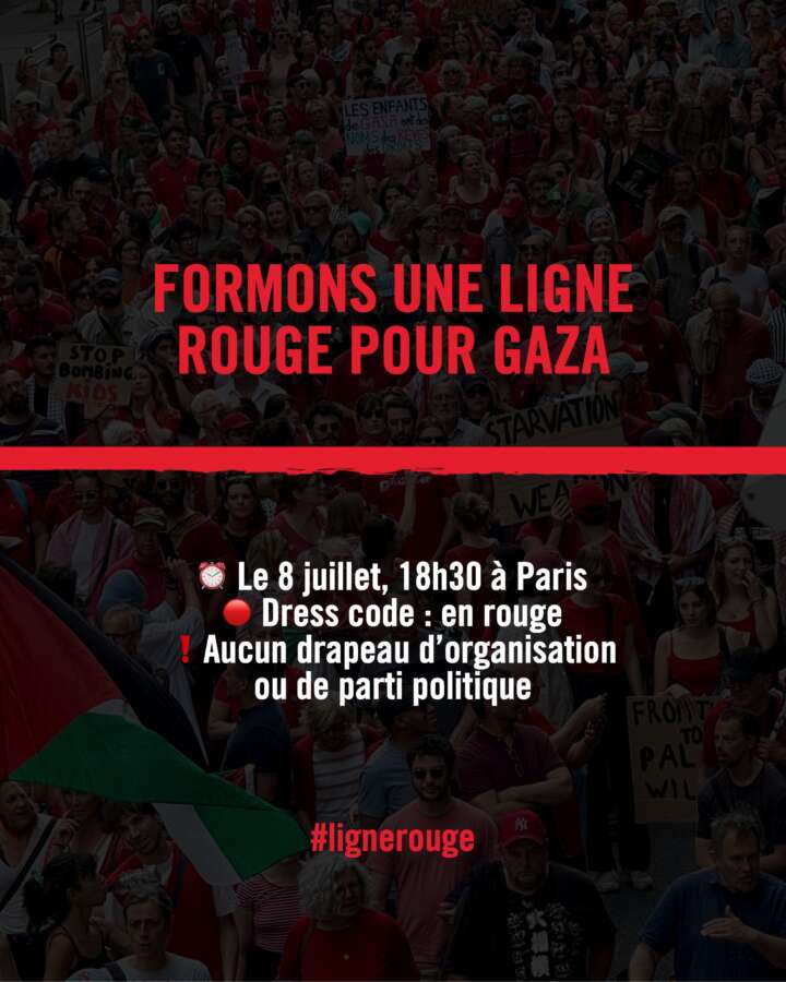 post ligne rouge À Paris, formons une ligne rouge pour Gaza