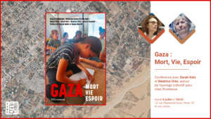 Gaza Mort Vie Visuel31 scaled 1 À Paris (13ème), conférence-débat autour de l'ouvrage collectif Gaza : Mort, Vie, Espoir