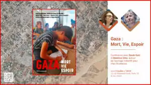 Gaza Mort Vie Visuel31 scaled 1 À Paris (13ème), conférence-débat autour de l'ouvrage collectif Gaza : Mort, Vie, Espoir
