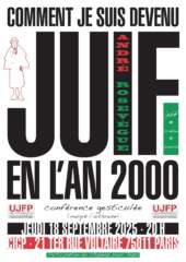 Andre CICP 18.09.2025 A3 À Paris (11ème), conférence gesticulée : Comment je suis devenu juif en l'an 2000