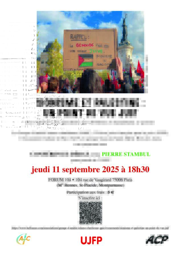 À Paris (6ème), conférence-débat : sionisme et Palestine, un point de vue juif 3 FLYER 11 sept. 2025 À Paris (6ème), conférence-débat : sionisme et Palestine, un point de vue juif