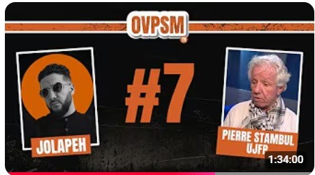 OVPSM Juif et antisioniste : le combat interdit de Pierre Stambul pour la Palestine