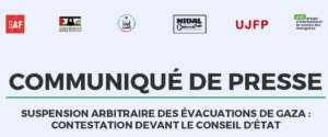 Suspension Contestation devant le Conseil d'État de la suspension arbitraire des évacuations de Gaza