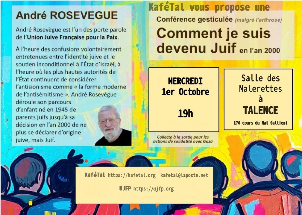 conference rosevegue1 À Talence (33), conférence gesticulée de André Rosevègue : "Comment je suis devenu Juif en l'an 2000"