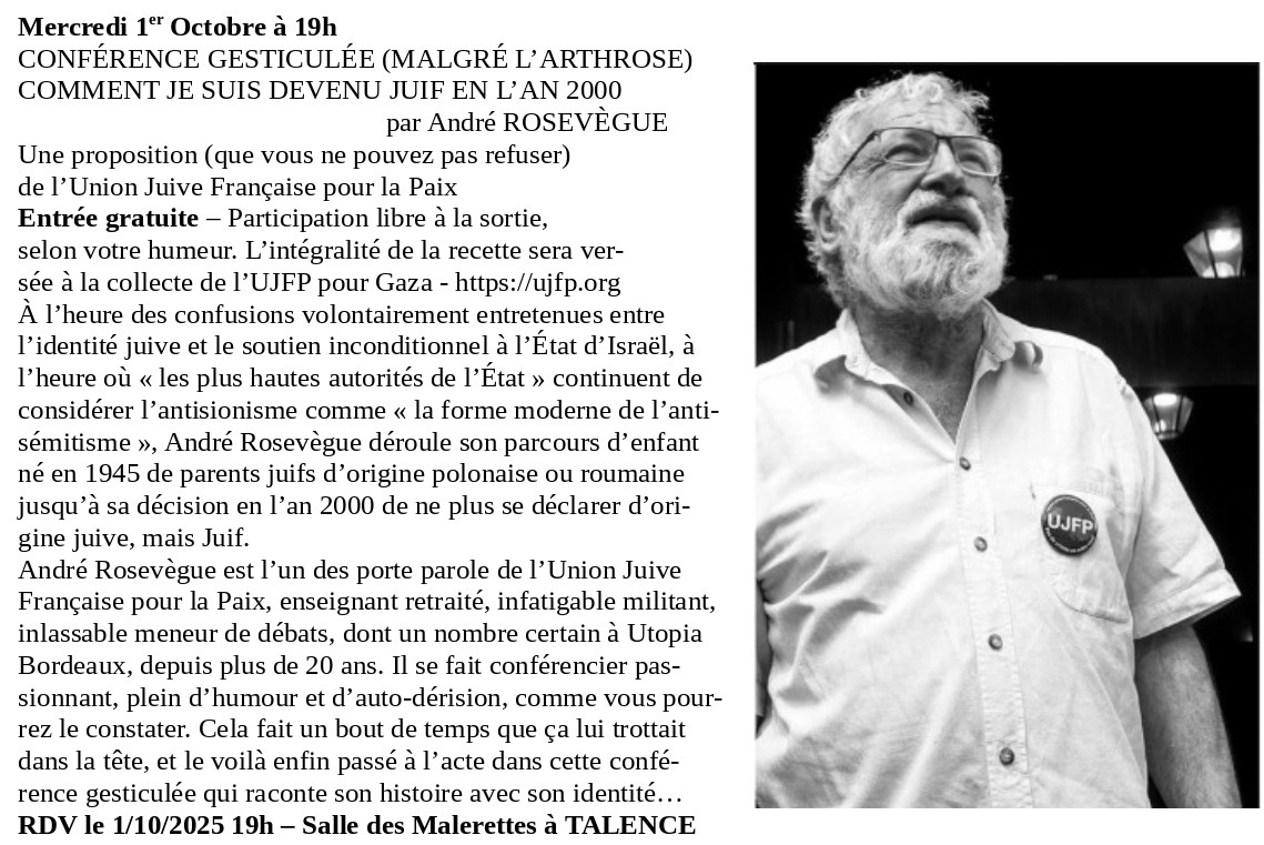 conference rosevegue2 À Talence (33), conférence gesticulée de André Rosevègue : "Comment je suis devenu Juif en l'an 2000"