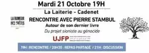 Affiche 21 10 PS À Cadenet (84), rencontre avec Pierre Stambul autour de son livre "Du projet sioniste au génocide"