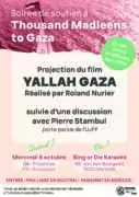 Poster Projection Sing or Die compressed À Marseille (1er), projection du film "Yallah Gaza" suivie d'une discussion avec Pierre Stambul
