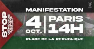 manifestation 4 octobre 25 place de la republique Après la reconnaissance de l’État de Palestine, l’urgence demeure : stop au génocide, stop à la colonisation, à l’occupation, à l’apartheid Sanctions contre Israël !