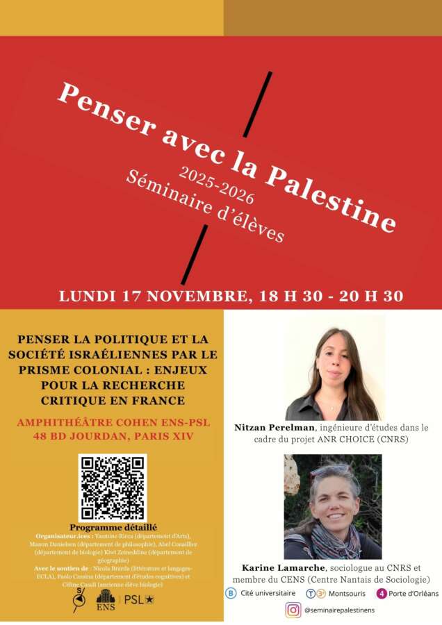 À Paris (14e), séminaire Penser avec la Palestine, à l'École normale supérieure 3 Affiches Seminaire Palestine 2025 2026 À Paris (14e), séminaire Penser avec la Palestine, à l'École normale supérieure