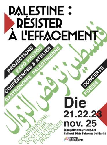 À Die (26) Trois jours pour la Palestine : résister à l'effacement 8 Flyer Palestine resister a leffacement 21 11 25 À Die (26) Trois jours pour la Palestine : résister à l'effacement