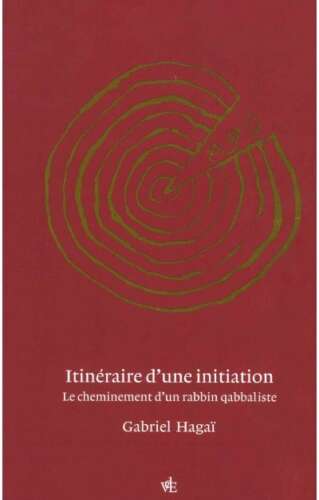 Itineraire d une initiation Hagai couv. livre À Marseille (1er), rencontre-débat avec Gabriel Hagaï : Réparer le monde